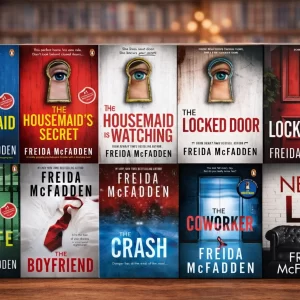 Freida McFadden Thriller Series 10 Books Collection Set (The Housemaid, The Housemaid's Secret, Housemaid is Watching, Never Lie, Coworker, Locked Door, Teacher, Inmate, The Crash and Boyfriend)